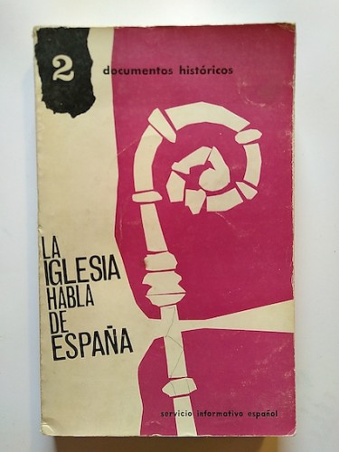 Portada del libro de LA IGLESIA HABLA DE ESPAÑA