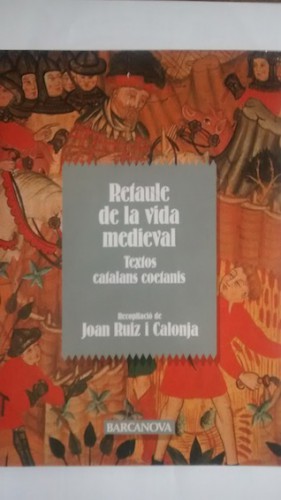 Portada del libro de Retaule de la vida medieval. Textos catalans coetanis