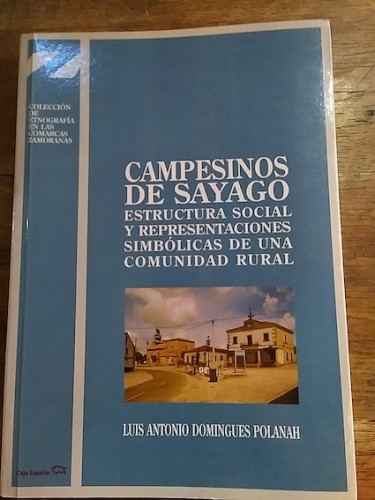 Portada del libro de Campesinos de Sayago. Estructura social y representaciones simbólicas de una comunidad rural