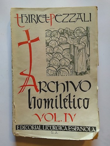 Portada del libro de ARCHIVO HOMILÉTICO PARA TODAS LAS HOMILÉTICAS Y FIESTAS DEL AÑO. VOL. IV