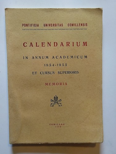 Portada del libro de CALENDARIUM IN ANNUM ACADEMICUM 1954-1955 ET CURSUS SUPERIORIS. MEMORIA