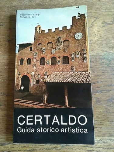 Portada del libro CERTALDO, Guida storica artistica