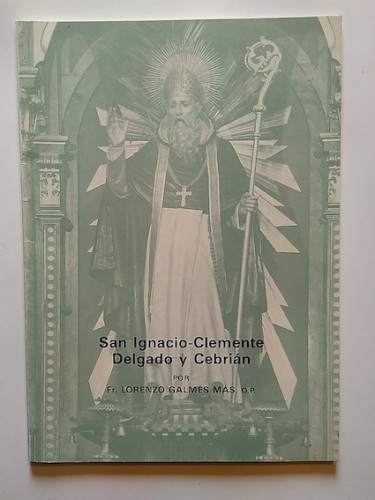 Portada del libro de SÍNTESIS BIOGRÁFICA DE IGNACIO-CLEMENTE DELGADO Y CEBRIÁN