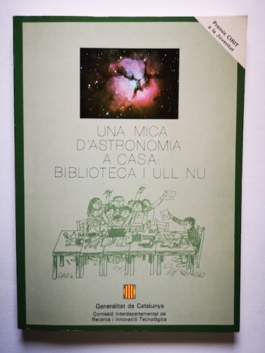 Portada del libro de UNA MICA D'ASTRONOMIA A CASA: BIBLIOTECA I ULL UN