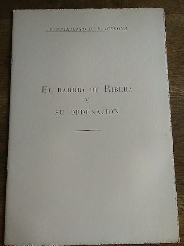 Portada del libro de EL BARRIO DE RIBERA Y SU ORDENACIÓN