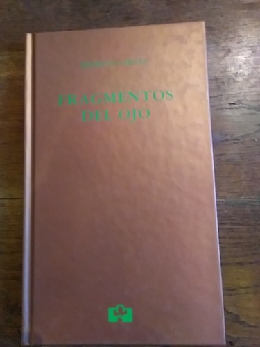 Portada del libro de FRAGMENTOS DEL OJO