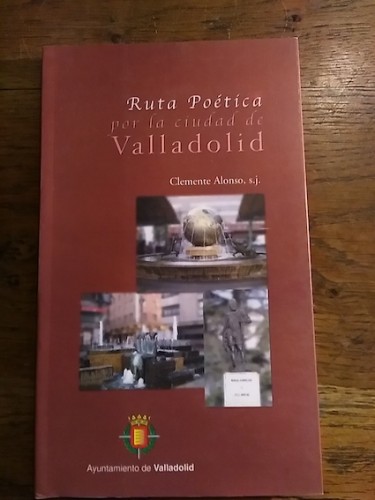 Portada del libro de RUTA POÉTICA POR LA CIUDAD DE VALLADOLID