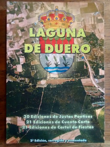 Portada del libro de LAGUNA DE DUERO. Social - Cultural - Folklórico. 30 Ediciones de Justas Poéticas - 21 Ediciones de Cuento...