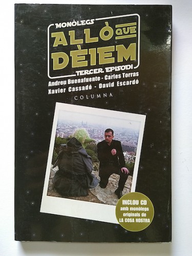 Portada del libro de ALLÒ QUE DÈIEM. MÉS MONÒLEGS DE 