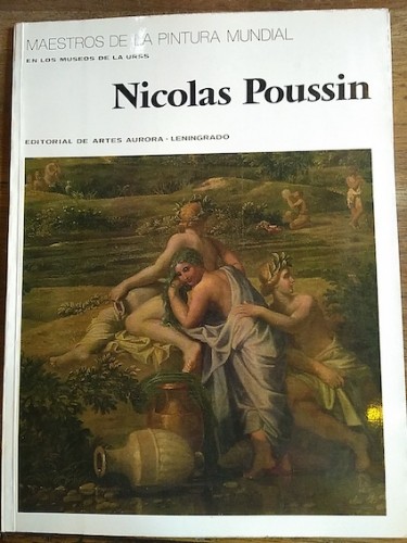Portada del libro NICOLAS POUSSIN (MAESTROS DE LA PINTURA MUNDIAL)