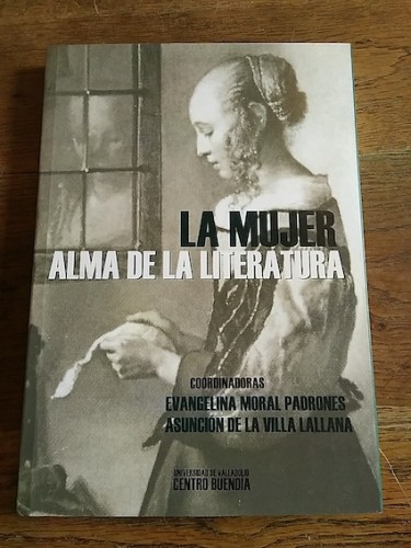 Portada del libro LA MUJER. ALMA DE LA LITERATURA