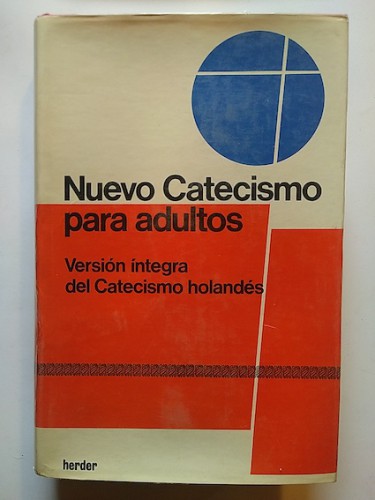 Portada del libro de NUEVO CATECISMO PARA ADULTOS. Versión íntegra de Catecismo holandés