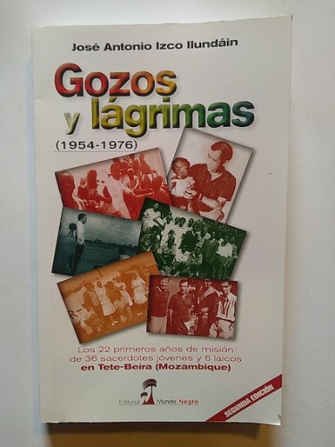 Portada del libro de GOZOS Y LÁGRIMAS (1954-1976). Los 22 primeros años de misión de 36 sacerdotes jóvenes y 6 laicos en...