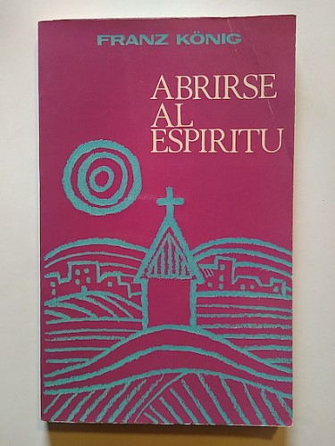 Portada del libro de ABRIRSE AL ESPÍRITU