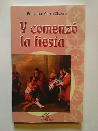 Portada del libro de Y COMENZÓ LA FIESTA