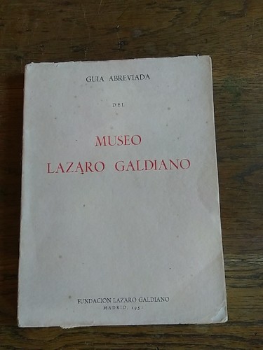 Portada del libro GUIA ABREVIADA DEL MUSEO LÁZARO  GALDIANO
