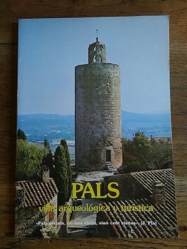 Portada del libro de PALS. VILLA ARQUEOLÓGICA Y TURÍSTICA