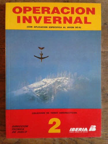 Portada del libro de OPERACIÓN INVERNAL (CON APLICACIÓN ESPECÍFICA AL AVIÓN DC-9)