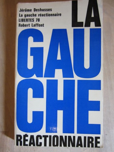 Portada del libro de LA GAUCHE RÉACTIONNAIRE