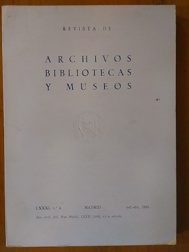 Portada del libro de REVISTA DE ARCHIVOS, BIBLIOTECAS Y MUSEOS. LXXXI, nº4, oct.-dic. 1978