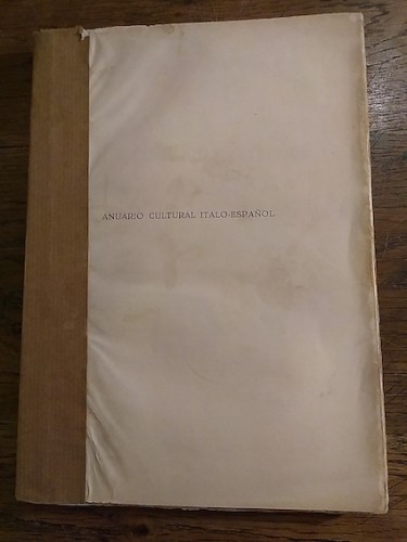 Portada del libro ANUARIO CULTURAL ITALO-ESPAÑOL. VOL. I (1941)