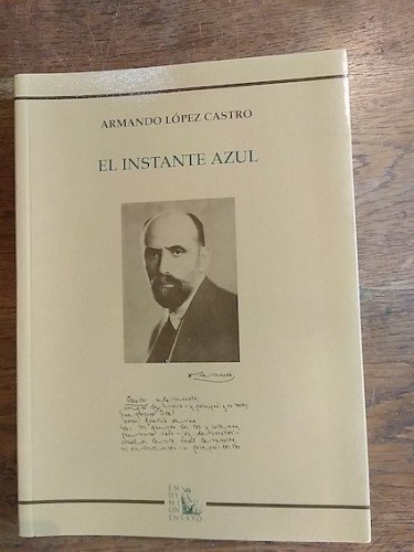 Portada del libro de El instante azul. Estudios sobre Juan Ramón Jiménez