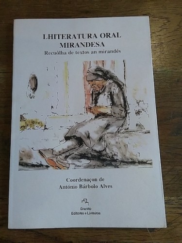 Portada del libro de LHITERATURA ORAL MIRANDESA. Recuôlha de textos an mirandés