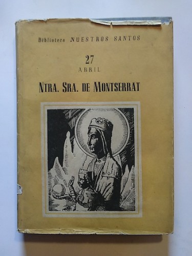 Portada del libro de 27 ABRIL. NUESTRA SEÑORA DE MONTSERRAT