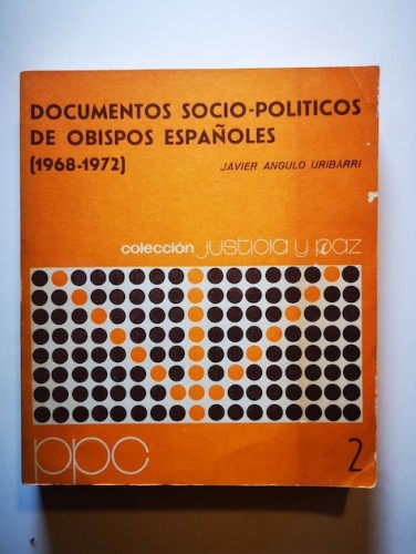 Portada del libro de DOCUMENTOS SOCIO-POLÍTICOS DE OBISPOS ESPAÑOLES (1968-1972)