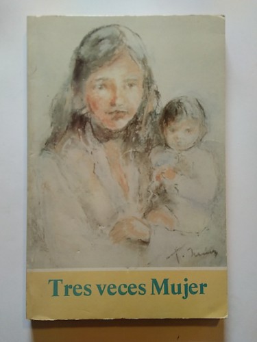 Portada del libro de TRES VECES MUJER