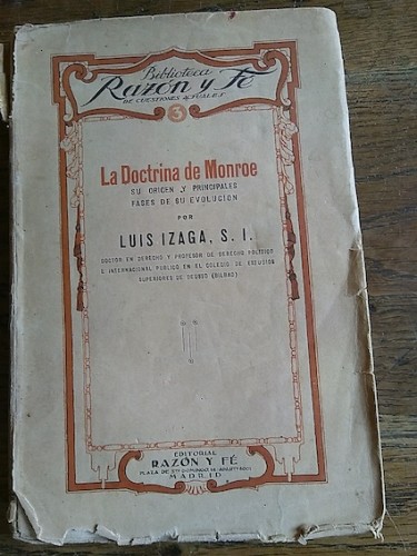 Portada del libro de LA DOCTRINA DE MONROE. Su origen y principales fases de su evolución