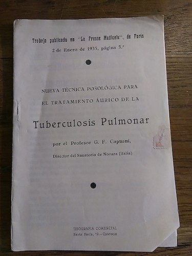 Portada del libro de NUEVA TÉCNICA POSOLÓGICA PARA EL TRATAMIENTO ÁURICO DE LA TUBERCULOSIS PULMONAR