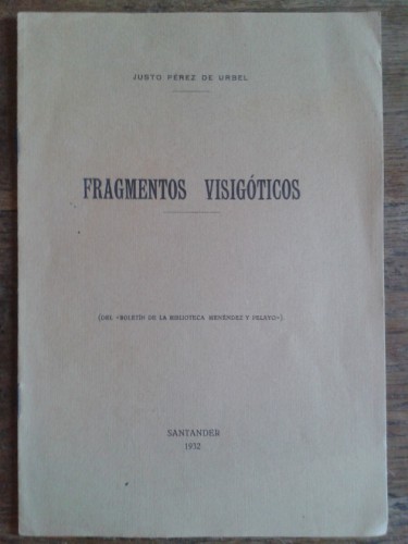 Portada del libro de FRAGMENTOS VISIGÓTICOS 