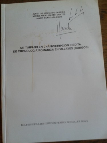 Portada del libro de UN TIMPANO EN UNA INSCRIPCIÓN INÉDITA DE CRONOLOGÍA ROMÁNICA EN VILLAVES (BURGOS)