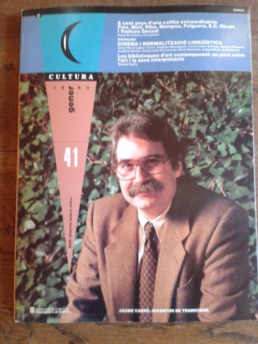 Portada del libro de CULTURA. Revista editada per la Generalitat de Catalunya. Nº 41, 1993. JAUME CABRÉ, INVENTOR DE TRADICIONS...