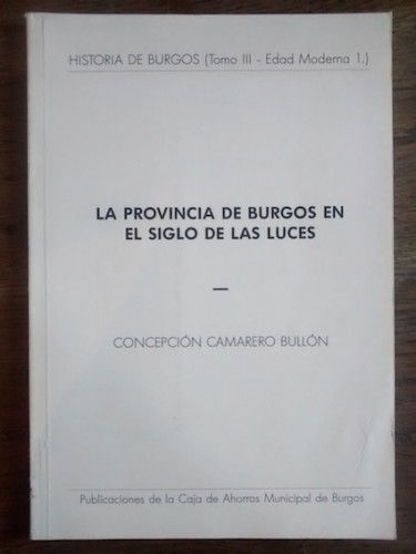 Portada del libro de LA PROVINCIA DE BURGOS EN EL SIGLO DE LAS LUCES