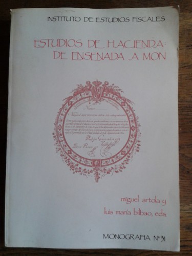 Portada del libro de ESTUDIOS DE HACIENDA DE ENSENADA A MON. Monografía nº 31