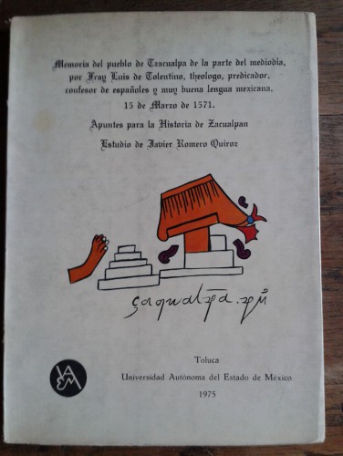 Portada del libro de MEMORIA DEL PUEBLO DE TZACUALPA DE LA PARTE DEL MEDIODÍA, POR FRAY LUIS DE TOLENTINO, THEOLOGO, PREDICADOR,...