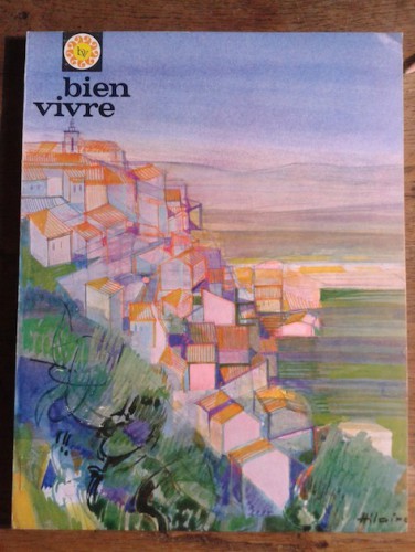 Portada del libro de Bien Vivre. Gastronomie - Tourisme et Beaux Arts. n° 57 . 1967