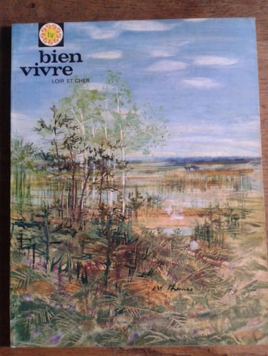 Portada del libro de Bien Vivre. Gastronomie - Tourisme et Beaux Arts. n° 41 . 1963