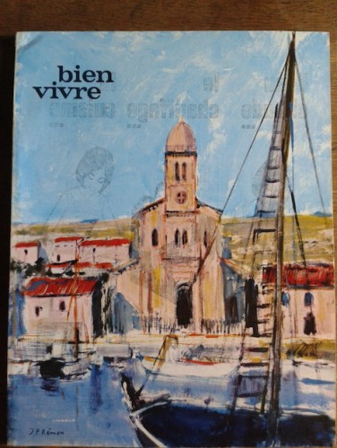 Portada del libro de Bien Vivre. Gastronomie - Tourisme et Beaux Arts. n° 60 . 1967