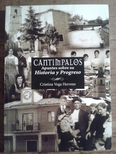Portada del libro de CANTIMPALOS. APUNTES SOBRE SU HISTORIA Y PROGRESO
