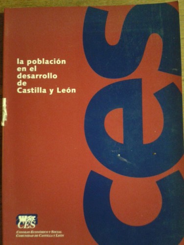 Portada del libro de LA POBLACIÓN EN EL DESARROLLO DE CASTILLA Y LEÓN