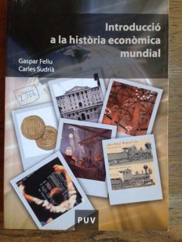 Portada del libro de INTRODUCCIÓ A LA HISTÒRIA ECONÒMICA MUNDIAL