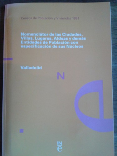 Portada del libro de NOMENCLATOR DE LAS CIUDADES, VILLAS ,LUGARES, ALDEAS Y DEMÁS ENTIDADES DE POBLACIÓN CON ESPECIFICACIÓN...