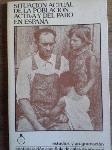 Portada del libro de SITUACIÓN ACTUAL DE LA POBLACIÓN ACTIVA Y DEL PARO EN ESPAÑA