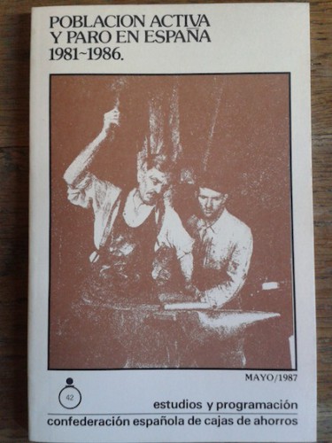 Portada del libro de POBLACIÓN ACTIVA Y PARO EN ESPAÑA 1981-1986