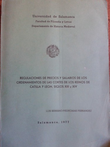 Portada del libro de REGULACIONES DE PRECIOS Y SALARIOS DE LOS ORDENAMIENTOS DE LAS CORTES DE LOS REINOS DE CASTILLA Y LEÓN,...
