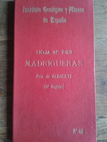 Portada del libro de Hoja Nº 743. MADRIGUERAS. Pcia. de Albacete (6ª Región). Mapa desplegable sobre tela, escala 1:50.000