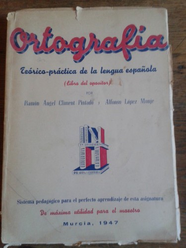 Portada del libro de ORTOGRAFÍA TEÓRICO-PRÁCTICA DE LA LENGUA ESPAÑOLA (Libro del opositor)